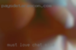 Must love sex as much chat site as I do.